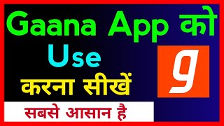 Gaana App Kaise Use Kare  How To Use Gaana Music App [upl. by Ymarej]