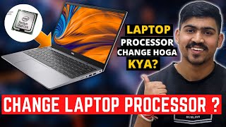 Change Laptop Processor 🔥🔥  Core i3 to Core i7  How to Upgrade Laptop Processor [upl. by Nohpets]