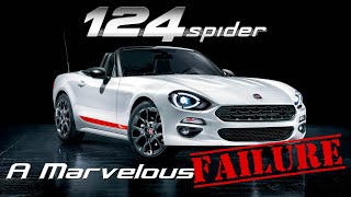 Fiat 124 Spider A Marvelous Failure [upl. by Atsahs]