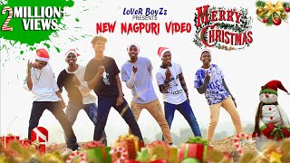 LoVeR BoyZz  New Nagpuri Christmas Dance  Happy Christmas 201819 1080p HD ROURKELA [upl. by Bakeman7]