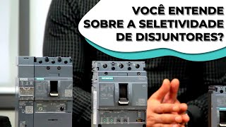 Entenda o que é Seletividade dos DISJUNTORES SIEMENS [upl. by Solrak]