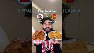 NEPAL VS SRI LANKA  Asian Food Cup [upl. by Debbi]