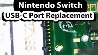 Nintendo Switch USBC Charging Port Connector Replacement [upl. by Halludba239]