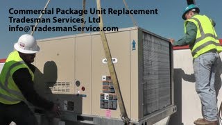 Commercial Packaged Air Conditioning Unit Replacement [upl. by Anoirtac]