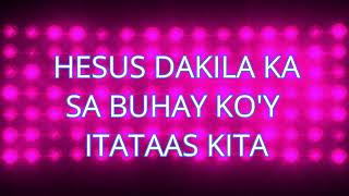 HESUS DAKILA KA Lyric Video  Original Song  JRFIM Dream Worship Team [upl. by Wrench]