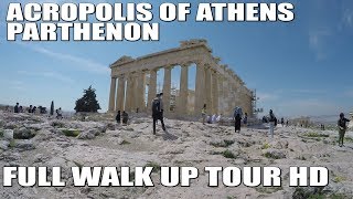 Parthenon Acropolis of Athens Full Walk Up Tour  Athens Greece  Tourist Destination  Full HD [upl. by Randie]