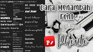 CARA MENAMBAH FONT DI APLIKASI PHONTO  AESTHETIC  MUDAH  font aesthetic phonto [upl. by Hay]