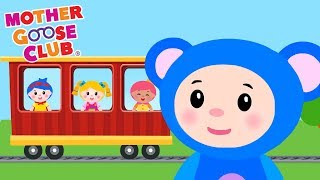 Freight Train  Mother Goose Club Nursery Rhymes [upl. by Iow]