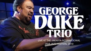 George Duke Trio quotIts Onquot Live at Java Jazz Festival 2010 [upl. by Aynam]