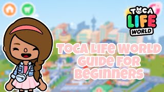 Toca Life World  Guide for Beginners [upl. by Garlan]