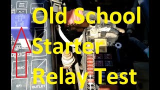 How To Test a Starter Relay with No Tools Old School Starter Relay Test [upl. by Avrit136]