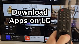 LG Smart TV  How to Download Apps [upl. by Nwahsav598]