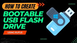 How to Create a Bootable USB Drive Using Rufus  StepbyStep Guide [upl. by Root]