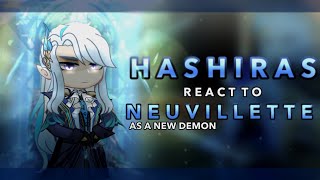 Hashiras react to Neuvillette as a new Demon  AU  RoseGacha [upl. by Hildegaard]