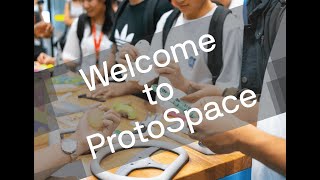 Welcome to ProtoSpace [upl. by Notgnilliw]