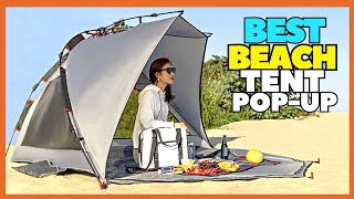 Top 5 Best Beach Tent Pop Up Folding 2023 With Uv Protection [upl. by Geddes]