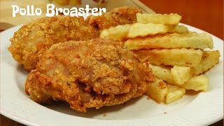 POLLO BROASTER  RECETA SECRETA  RECETA CASERA [upl. by Fabron]