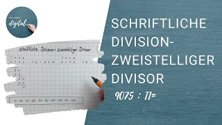 schriftliche Division zweistelliger Divisor  so gehts [upl. by Catina877]