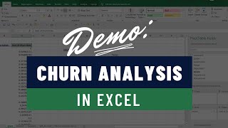 Churn Analysis in Excel Demonstration [upl. by Magnum443]