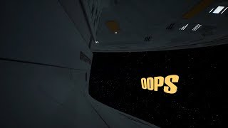 Stage 9 Enterprise VR Oops [upl. by Calvin]