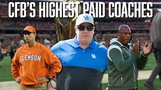 College Football’s Highest Paid Coaches  SEC Football  Big Ten Football  Big 12 Football [upl. by Adabelle]