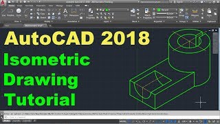 AutoCAD 2018 Isometric Drawing Tutorial [upl. by Elik454]