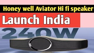 Honey well Aviator hi fi speaker launch India  Tech braking news [upl. by Banwell]