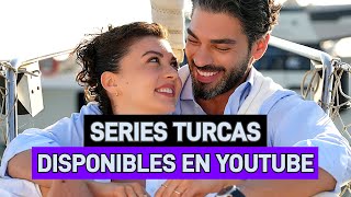 10 SERIES TURCAS COMPLETAS EN ESPAÑOL DISPONIBLES EN YOUTUBE [upl. by Einnahpets]