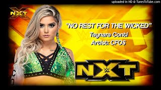 Taynara Conti 2018 v2  quotNo Rest for the Wickedquot WWE NXT Entrance Theme [upl. by Pansie319]