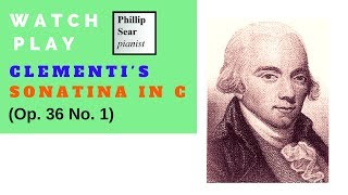 Muzio Clementi  Sonatina in C Op 36 No 1 [upl. by Cleo]