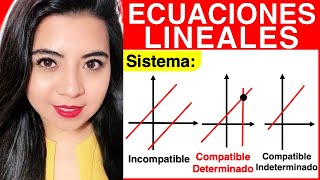 SISTEMAS de ECUACIONES LINEALES INCOMPATIBLE COMPATIBLE DETERMINADO e INCOMPATIBLE INDETERMINADO [upl. by Megan]