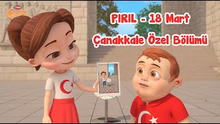 Pırıl  Çanakkale Özel Bölümü  TRT Çocuk [upl. by Nadine]