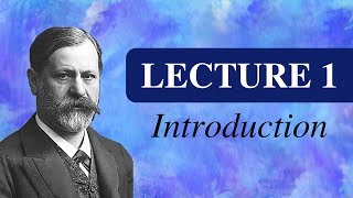 SIGMUND FREUD 191617 Introductory Lectures on PsychoAnalysis LECTURE 1  Introduction [upl. by Tacklind]