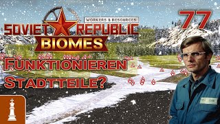 Funktionieren Stadtteile ♚ Lets Play Workers amp Resources Release 10 77  deutsch [upl. by Ardella]