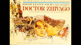 Maurice Jarre  Doctor Zhivago [upl. by Anilyx]