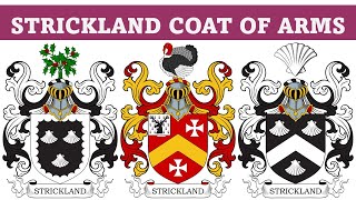 Strickland Coat of Arms amp Family Crest  Symbols Bearers History [upl. by Lytsirk918]