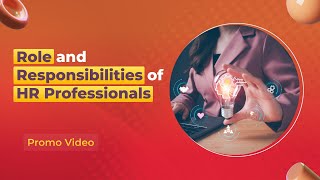 6 Role and Responsibilities of HR Professionals [upl. by Sedicla]