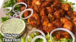 Chicken Tikka Boti Recipe  Delicious Tikka Boti Restaurant Style without Tandoor🙂 [upl. by Jillene]