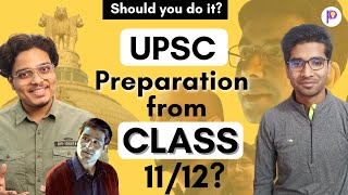 Should We Start UPSC preparation from Class 1112  Shivansh Gupta [upl. by Herson]