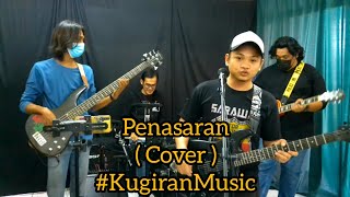 Penasaran  Cover   KugiranMusic [upl. by Nipsirc]