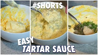 How to Make Tartar Sauce with Perfect Consistency Shorts [upl. by Burack]