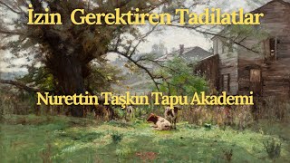 İzin Gerektiren Tadilatlar [upl. by Assyral459]