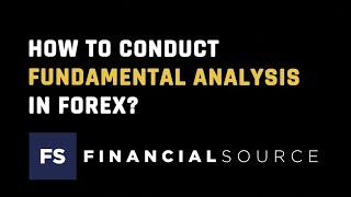 How To Conduct Fundamental Analysis in Forex [upl. by Fezoj]