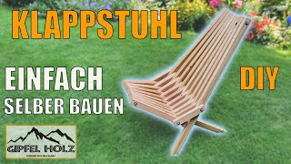 Kentucky Stick Chair  Garten Holz Klappstuhl einfach gebaut  Bauanleitung als PDF  Klappsessel [upl. by Raynold]