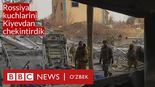 Украина уруши Россия қўшинини Киевдан узоқлаштирдик  BBC News Ozbek [upl. by Koval]