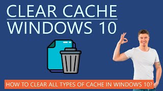 How to Clear All Types of Cache in Windows 10 [upl. by Gnilrac550]