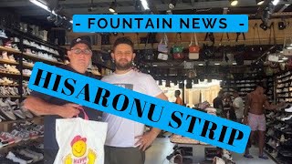 HISARONU  THE STRIP  FOUNTAIN NEWS [upl. by Roze]