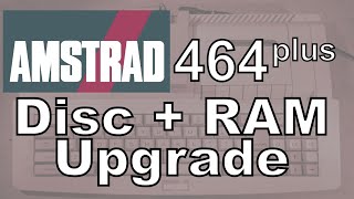 Amstrad 464plus to 6128plus conversion [upl. by Ahsieka372]