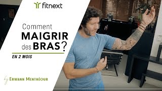 Comment maigrir des bras en 2 mois   FITNEXT BY ERWANN [upl. by Krebs]