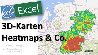 3DKarten in Excel  Heatmaps amp Co  Excel  888 [upl. by Bortman497]